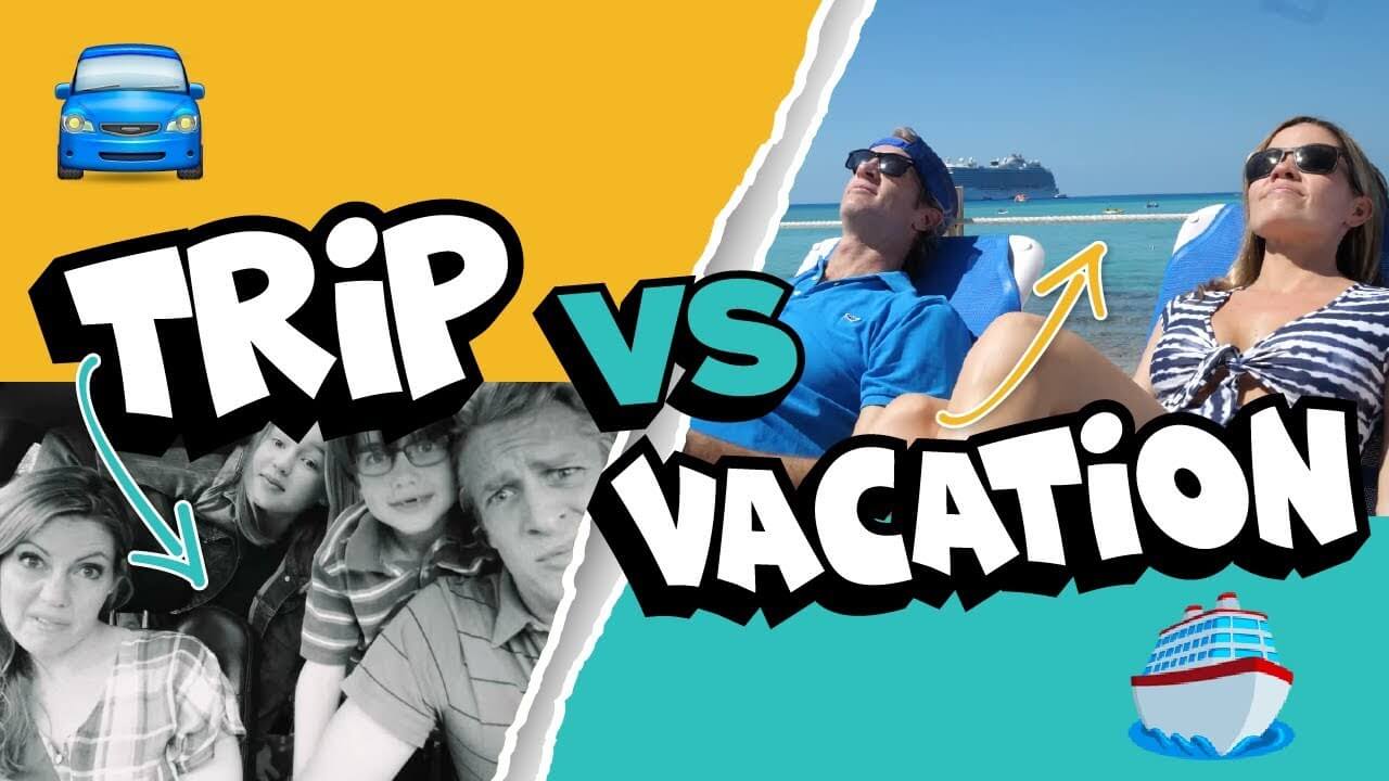 trip vs vacation - Princess Cruises and Holderness Family