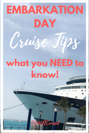 embarkation day cruise tips