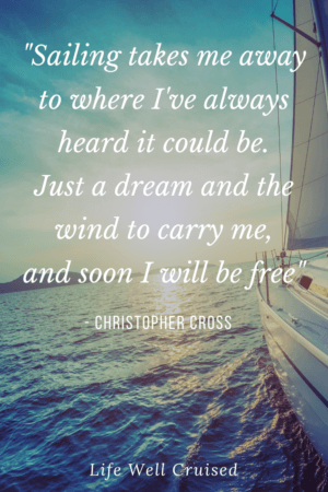 Sailing takes me away to where I've always heard it could be. Just a dream and the wind to carry me, and soon I will be free