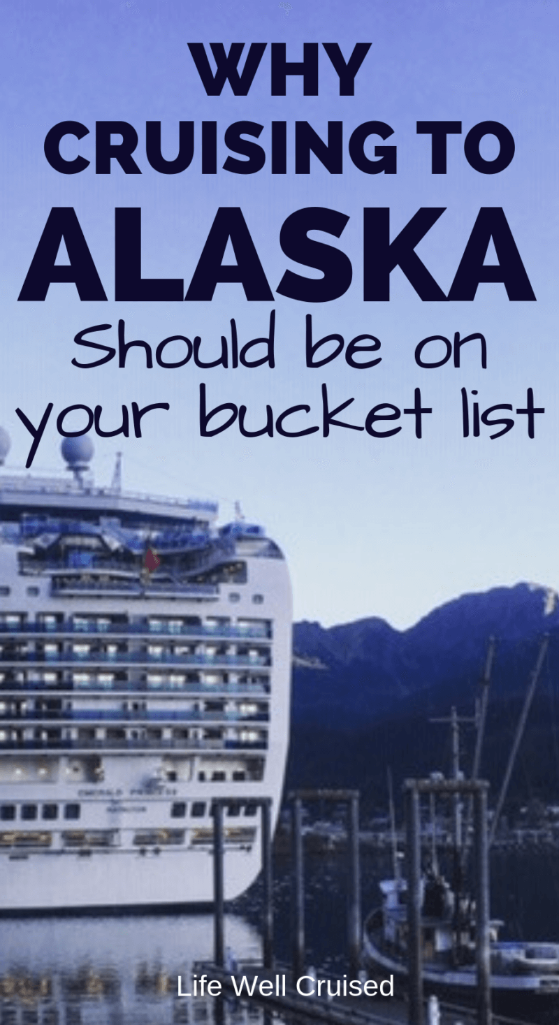 Top 5 Reasons Why Everyone Needs To Go On A Cruise To Alaska - Life ...