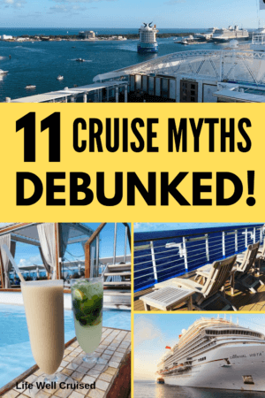 11 cruise myths debunked