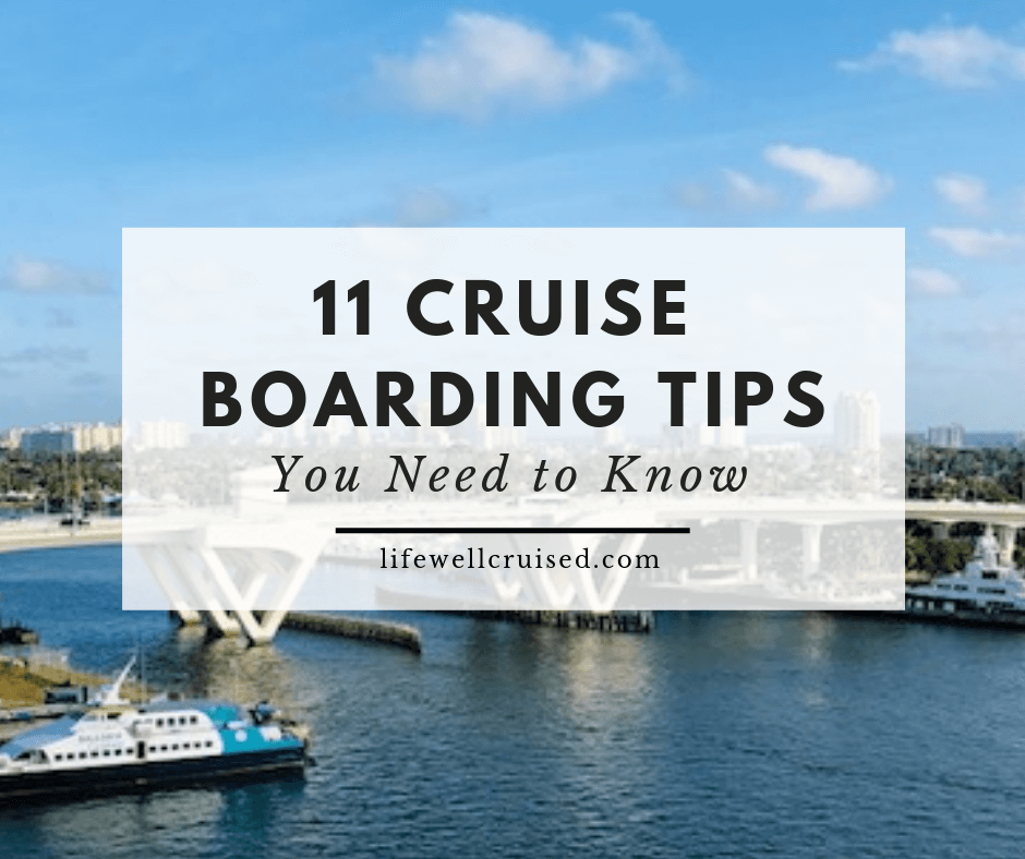 11 cruise boarding tips you need to know