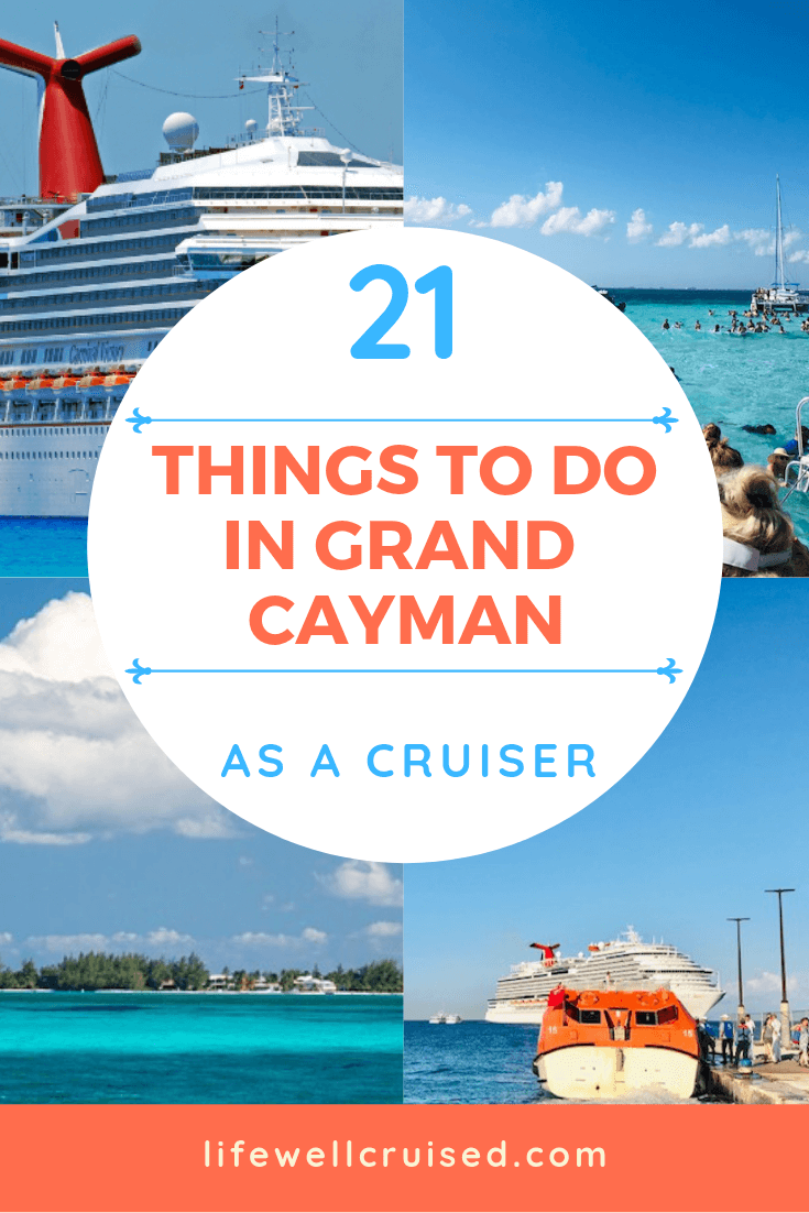 21 Most Recommended Things to Do in Grand Cayman - Life Well Cruised