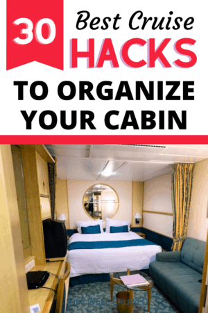 30 Cruise Cabin Hacks Every Cruiser Needs to Know - Life Well Cruised