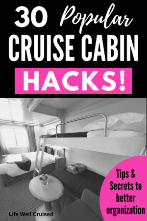 30 Cruise Cabin Hacks Tips