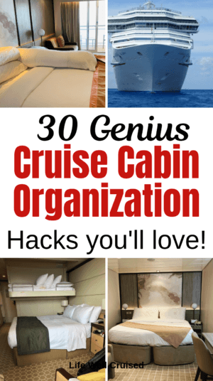 cruise cabin hacks and organization tips