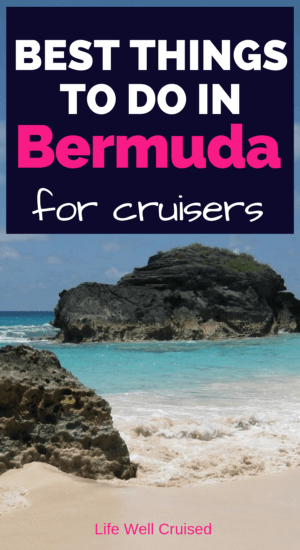 best things to do in bermuda for cruisers