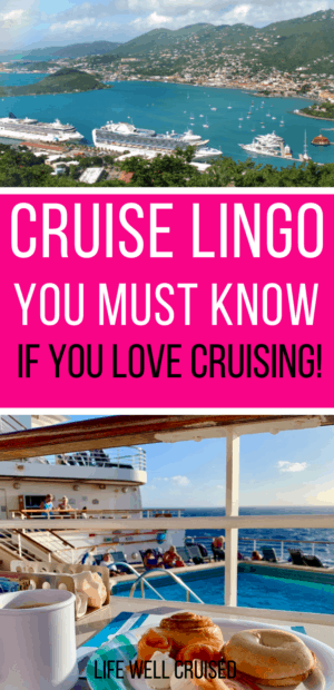 Cruise Lingo you must know if you love cruising