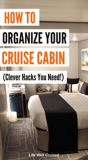 30 Cruise Cabin Hacks Every Cruiser Needs to Know - Life Well Cruised