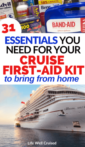 31 Essentials You Need for Your cruise first aid kit