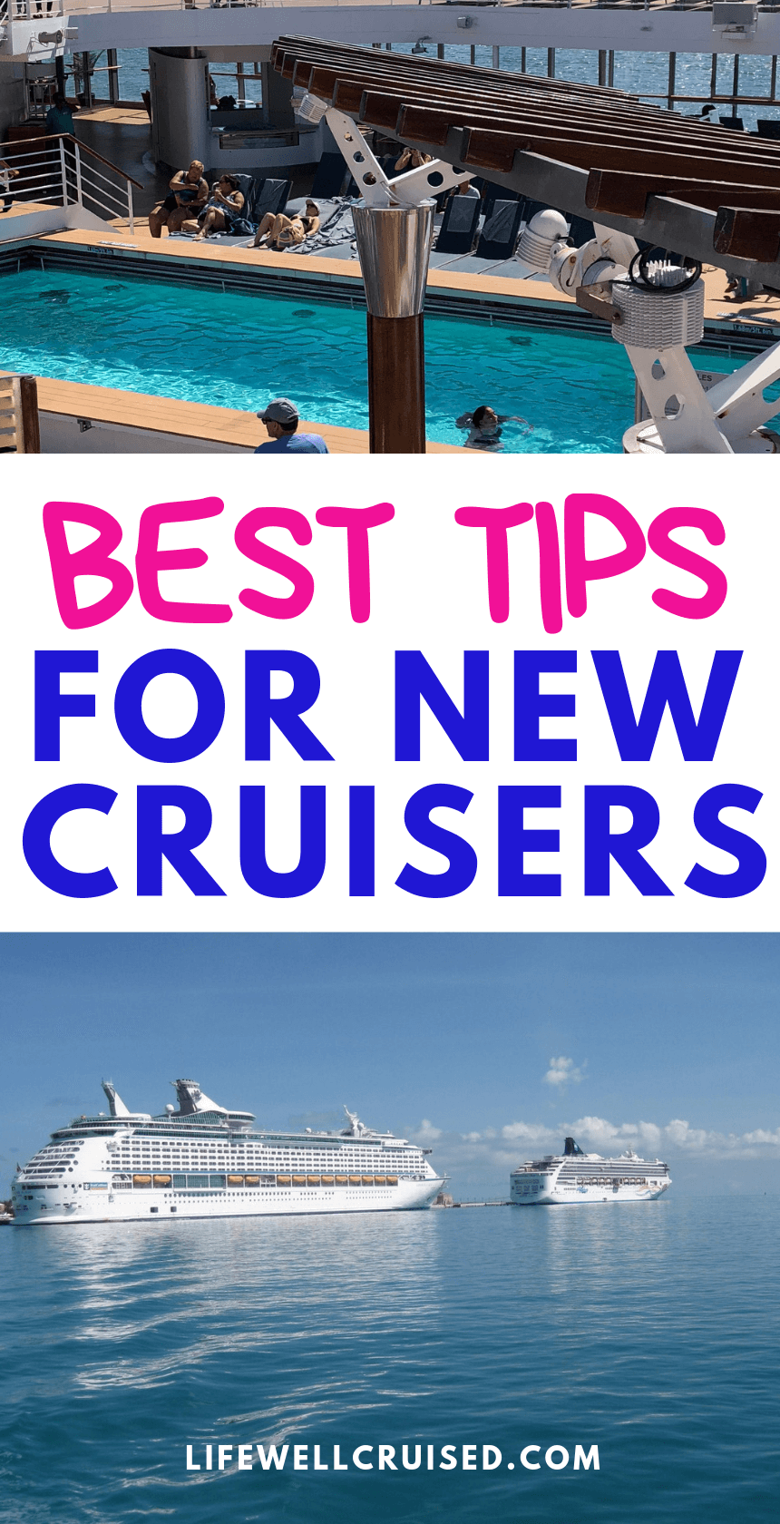 15 Epic Tips First Time Cruisers Need to Know - Life Well Cruised