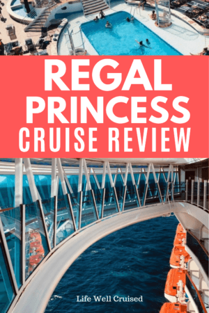 regal princess cruise review