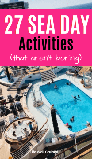 27 Sea Day Activities that aren't boring