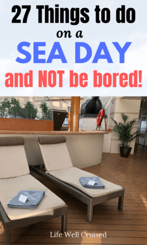 27 things to do on a sea day