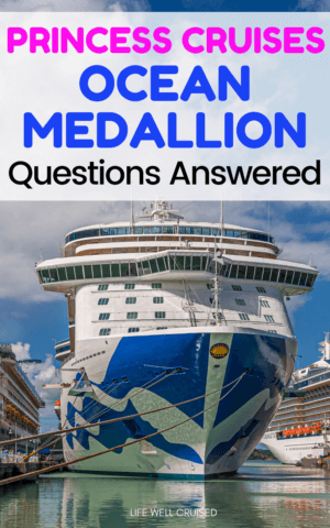 Princess Cruises Ocean Medallion Questions Answered 