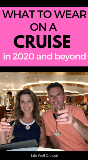 What to Wear on a Cruise 2020