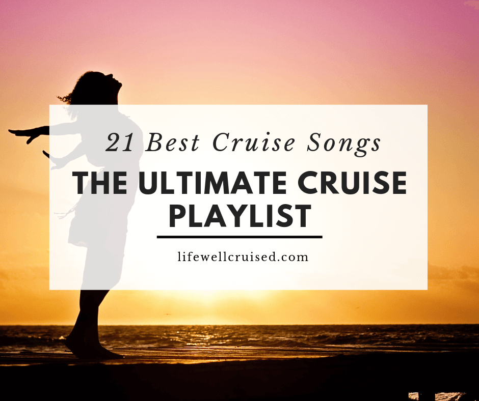 songs played on carnival cruise ships