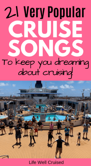 21 popular cruise songs