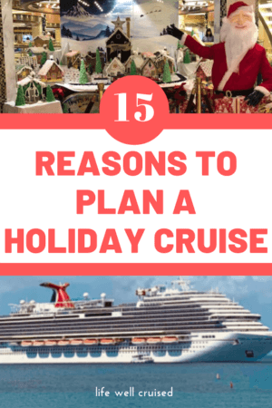 15 Reasons to Plan a Holiday Cruise 