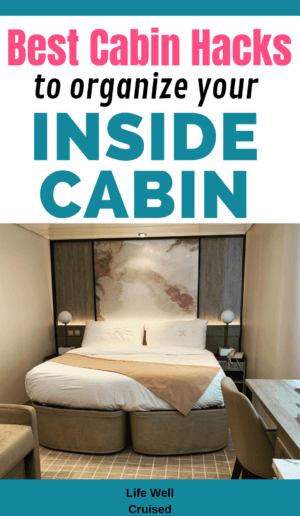 best cruise cabin hacks for inside cabins