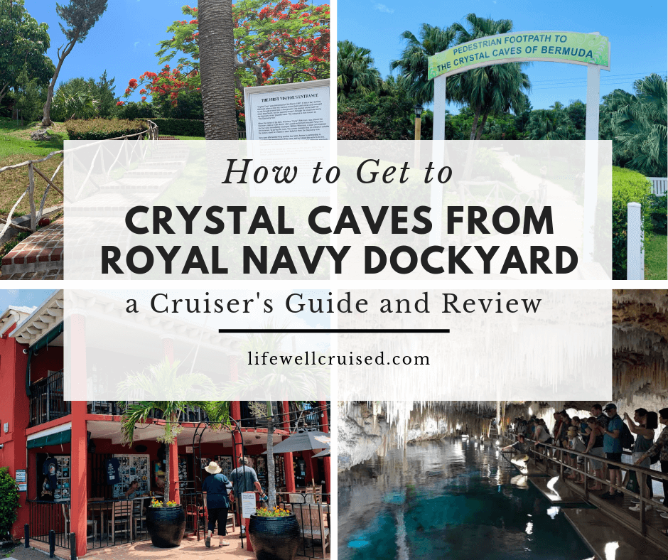 how to get from dockyard to crystal caves - cruise guide and review