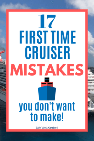 17 First time cruiser mistakes you don't want to make PIN image