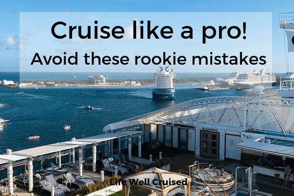 Cruise Like a pro.Avoid these rookie mistakes