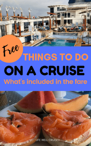 free things todo on a cruise - what is included