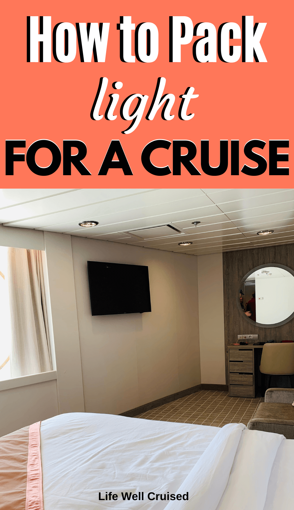 How To Pack Light For A Cruise (or Carry-on Only) - Life Well Cruised