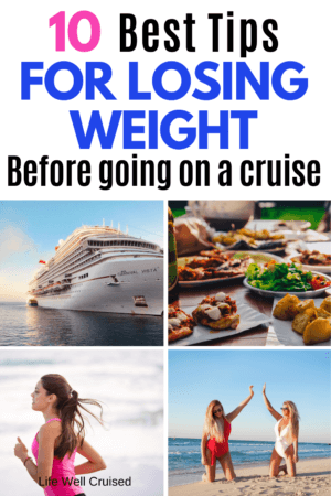 10 Best tips for losing weight before going on a cruise PIN