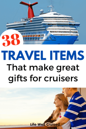 38 Travel Items That Make Great Gifts for Cruisers PIN