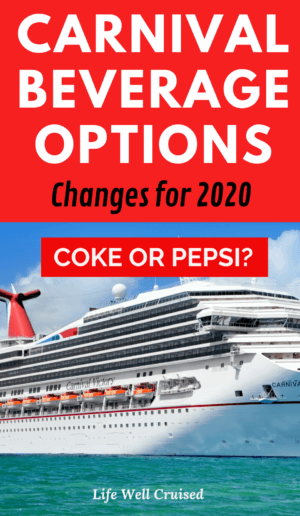 Carnival Beverage Options - Changes for 2020