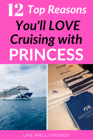 12 Top Reasons You'll LOVE Cruising with Princess PIN image