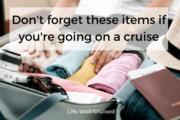 What to Pack for a Cruise: 9 Essential Items You're Forgetting