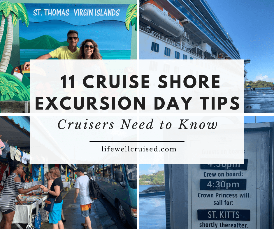 11 Cruise Shore Excursion Day Tips Cruisers Need to Know