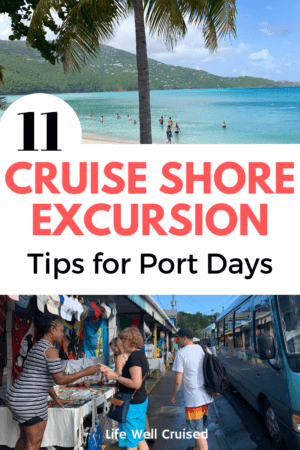 11 Cruise Shore Excursion Tips for Port Days PIN