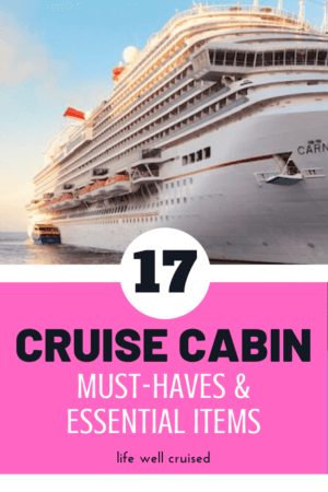 17 Cruise Cabin Essentials Every Cruiser Needs - Life Well Cruised