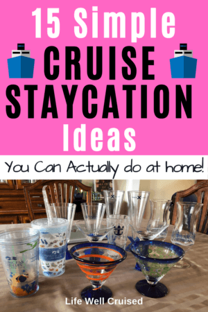 15 Simple Cruise Staycation Ideas You Can Actually do at Home PIN