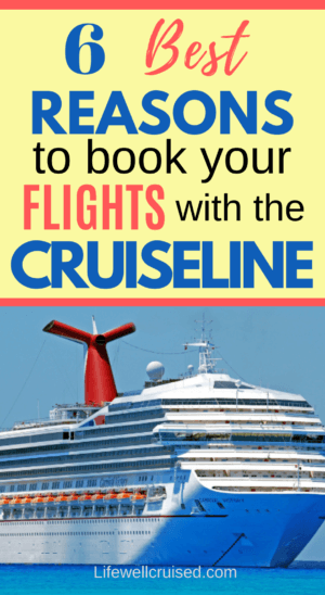 6 Best Reasons to Book your Flights with the cruise line PIN