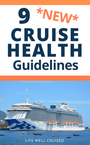 9 New Cruise Health Guidelines