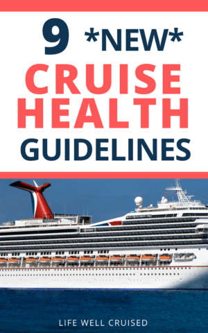 9 New Cruise Health Guidelines