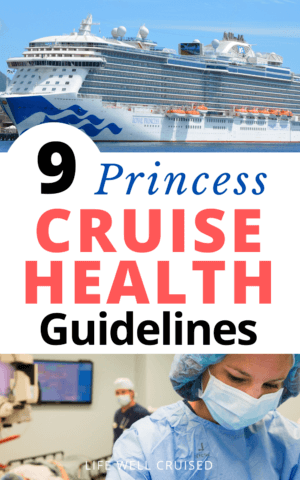 9 Princess Cruise Health Guidelines 