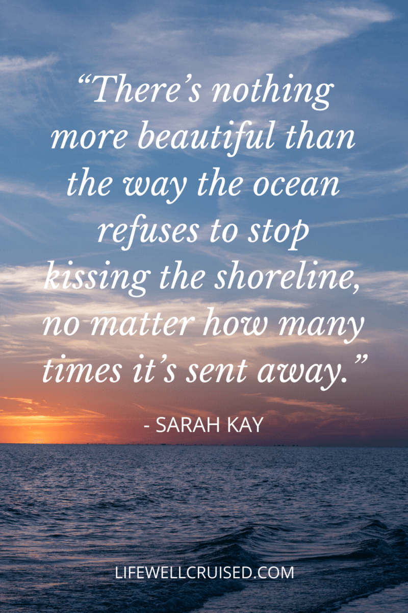 50 Inspirational Ocean Quotes For Those That Love The Sea Life Well 