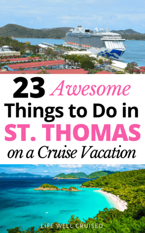 23 Awesome Things to Do in St. Thomas on a Cruise Vacation PIN