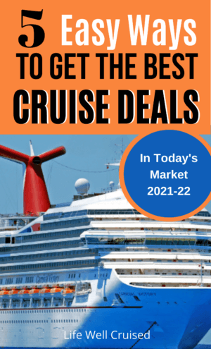 5 Easy Ways to Get teh Best Cruise Deals in Today's Market PIN