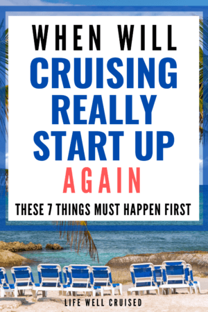 When will cruising Really start up again_ These 7 Things Must Happen First PIN image beach and ship