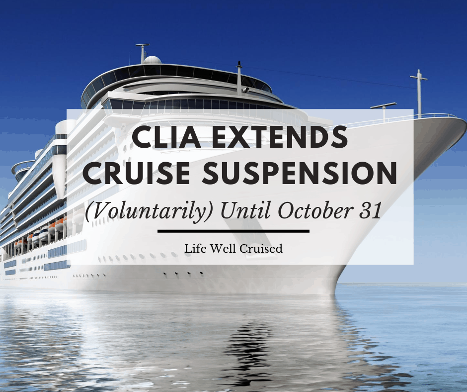 CLIA extends cruise suspension