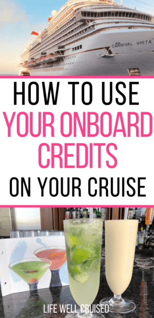 How To Use Onboard Cruise Credit Like A Pro