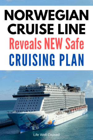 Norwegian Cruise Line Reveals Plan: NEW Cruise Health And Safety ...