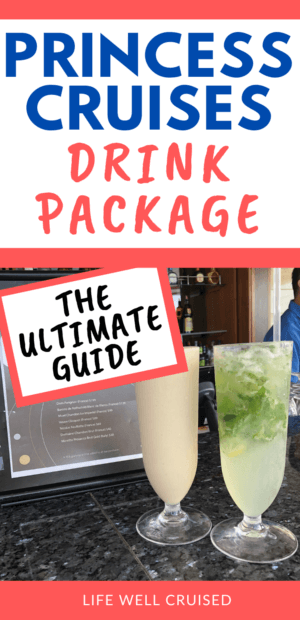 Princess Cruises Drink Package The ultimate Guide 